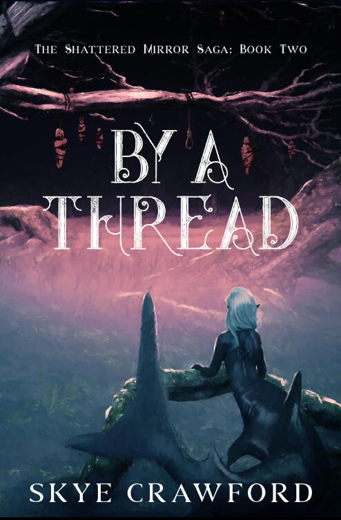 By a Thread By a Thread